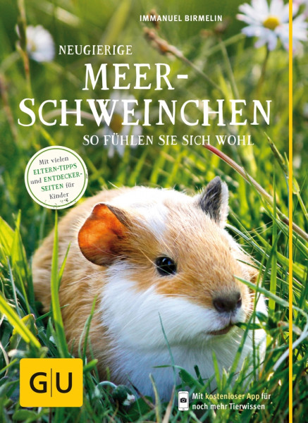 Mein Heimtier: Das Meerschweinchen